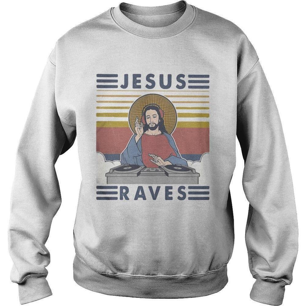 Jesus RavesRetro Sweatshirt